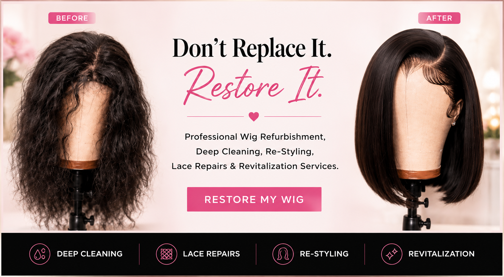 Wig Doctor™ Restoration